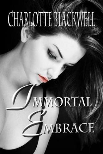 Immortal Embrace