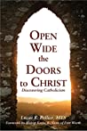 Open Wide the Doors to Christ