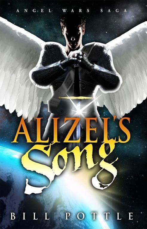Alizel's Song (Angel Wars Saga)