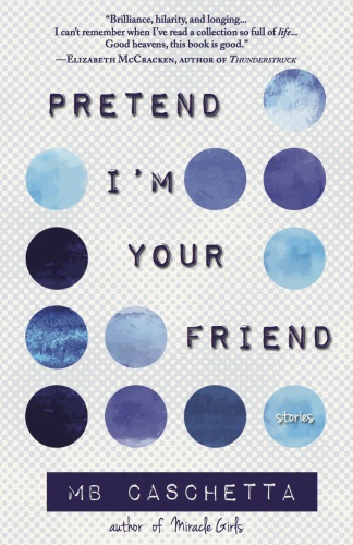 Pretend I'm Your Friend