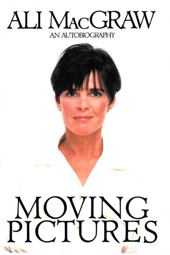 Moving Pictures: An Autobiography