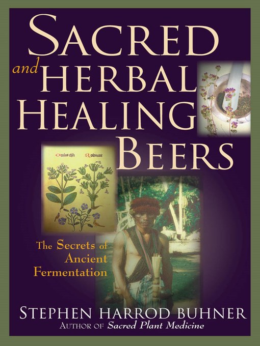 Sacred Herbal & Healing Beers