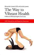 The Way to Vibrant Health