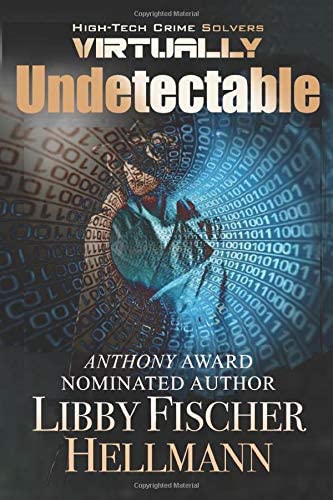 Virtually Undetectable (High-Tech Crime Solvers)