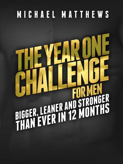 The Year One Challenge for Men