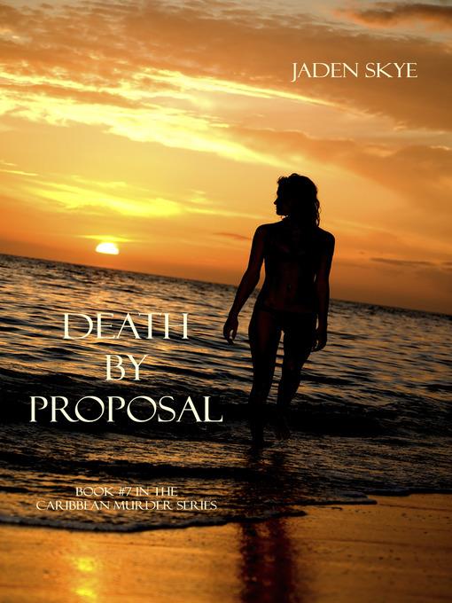 Death by Proposal