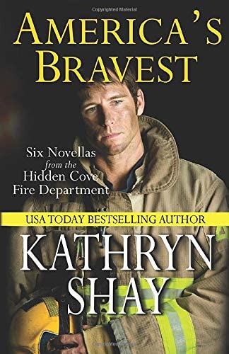 America's Bravest (Hidden Cove Series) (Volume 4)