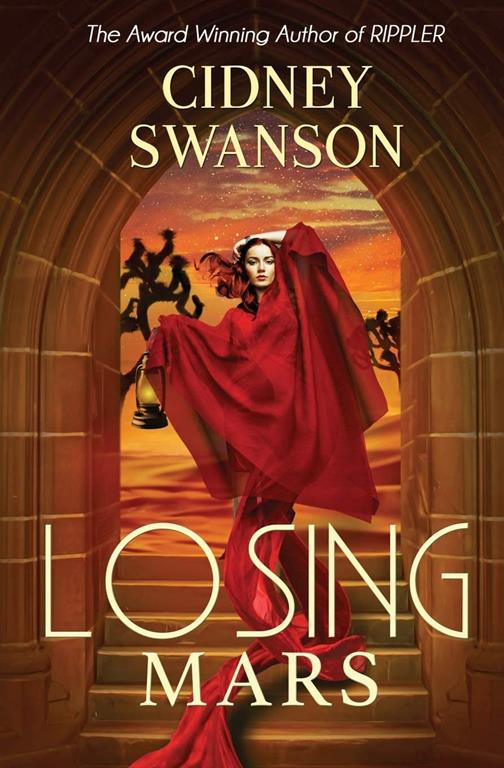 Losing Mars: Book Three in The Saving Mars Series (Volume 3)