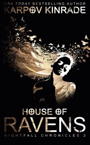 House of Ravens (The Nightfall Chronicles) (Volume 2)