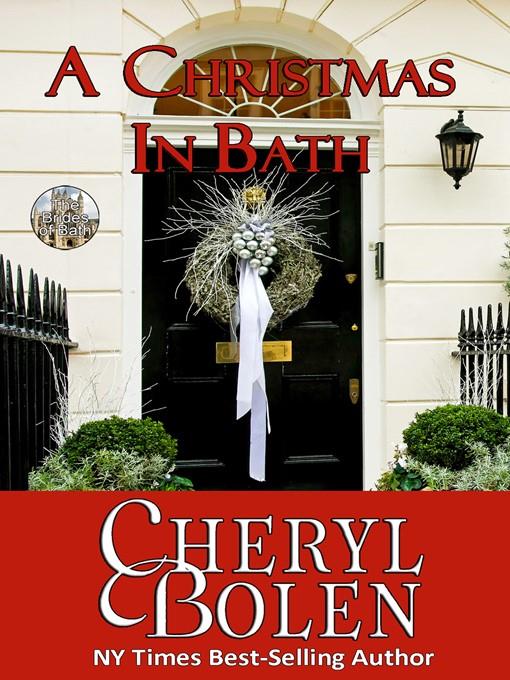 A Christmas In Bath (Brides of Bath, Book 6)