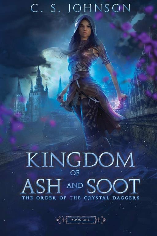 Kingdom of Ash and Soot (Book 1)