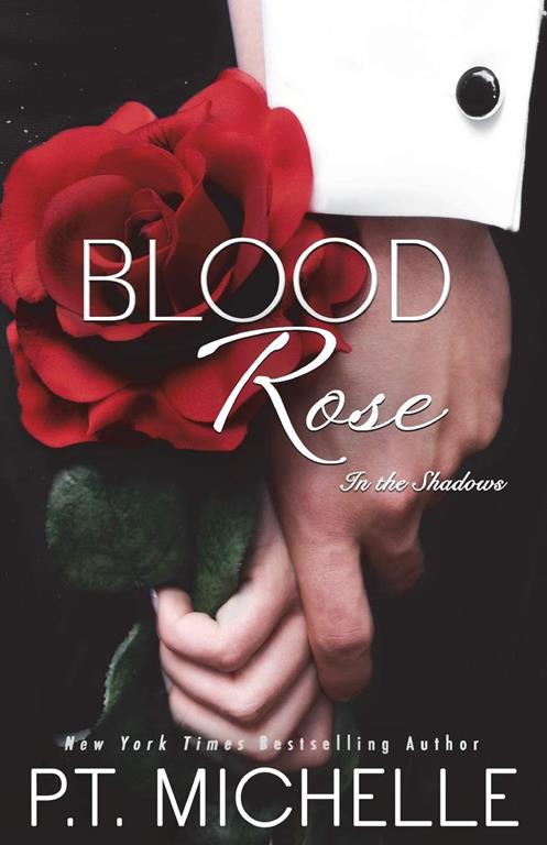 Blood Rose: In the Shadows - Book 8 (Volume 8)