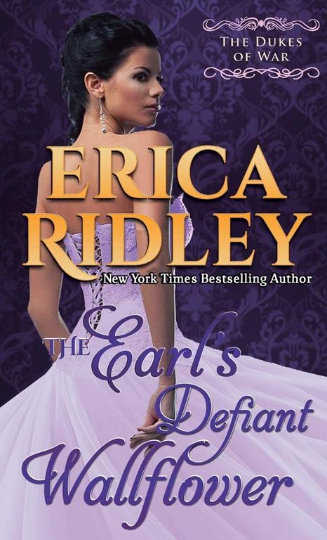 The Earl's Defiant Wallflower (2) (Dukes of War)