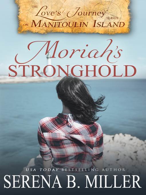 Moriah's Stronghold (Book 3)