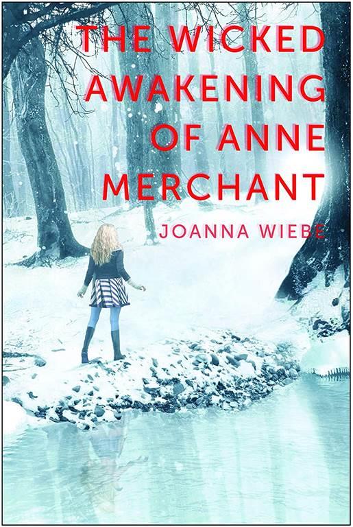 The Wicked Awakening of Anne Merchant