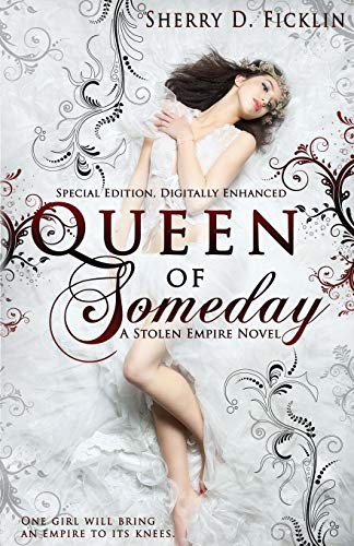 Queen of Someday (Stolen Empire)