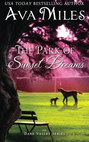 The Park of Sunset Dreams (Dare Valley) (Volume 6)