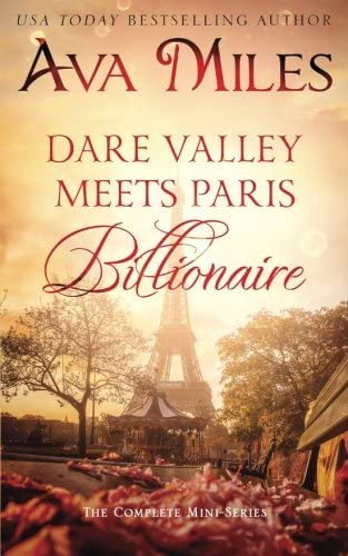 Dare Valley Meets Paris Billionaire: The Complete Mini-Series