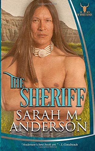 The Sheriff (Men of the White Sandy)