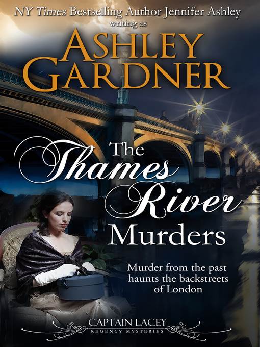 The Thames River Murders (Captain Lacey Regency Mysteries #10)