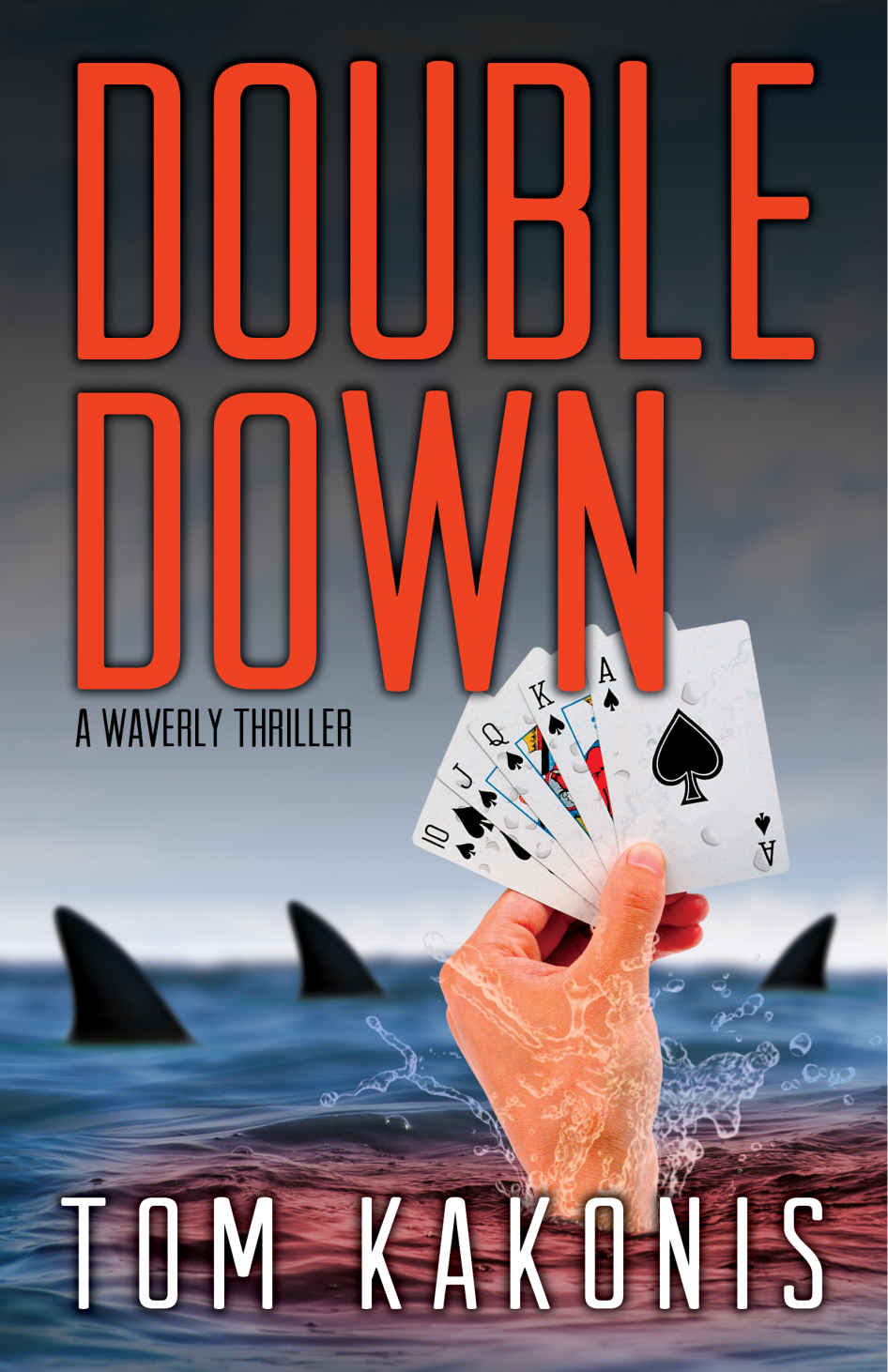 Double Down: A Waverly Thriller (Waverly Thriller Series)