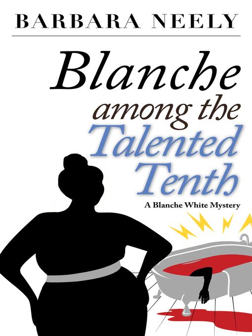 Blanche Among the Talented Tenth