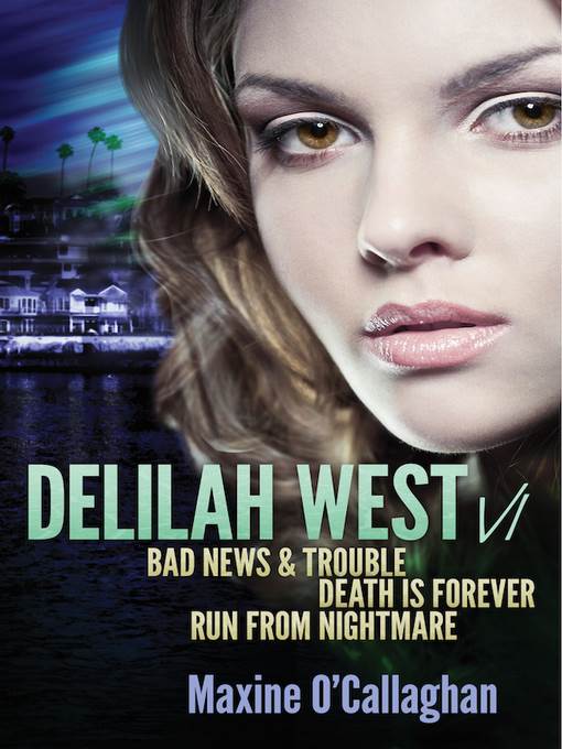 Delilah West VI