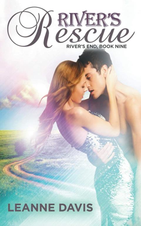 River's Rescue (River's End Series) (Volume 9)