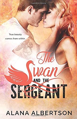 The Swan and The Sergeant (Heroes Ever After)