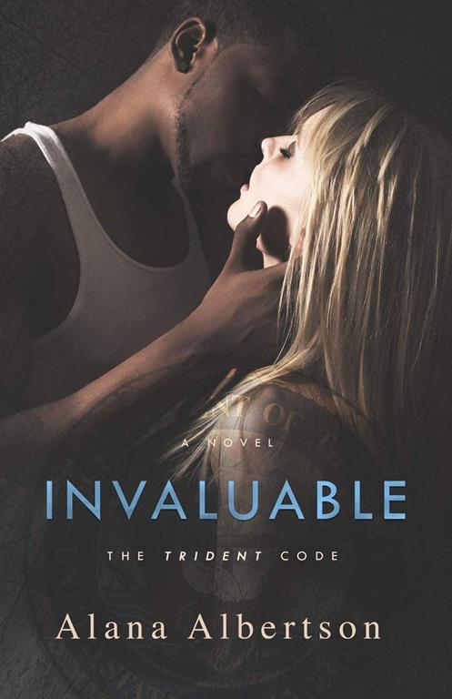 Invaluable (The Trident Code) (Volume 2)