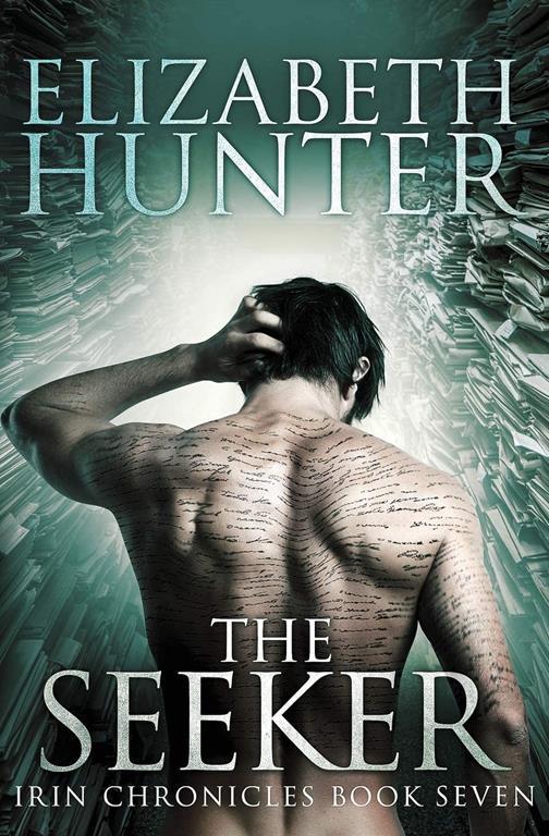 The Seeker: Irin Chronicles Book Seven (7)