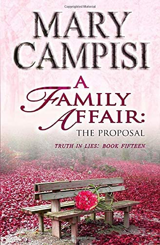 A Family Affair: The Proposal (Truth In Lies)