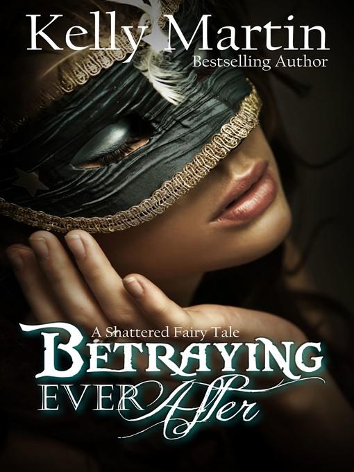 Betraying Ever After