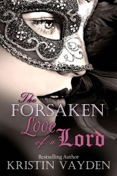 The Forsaken Love of A Lord