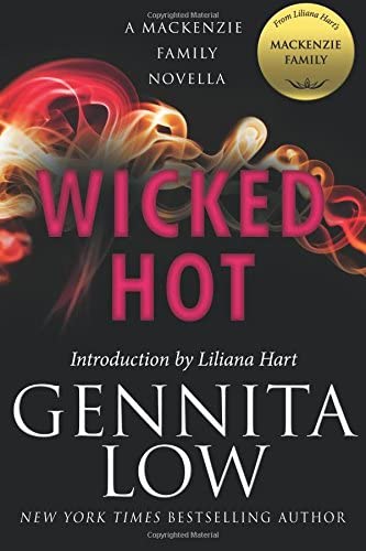 Wicked Hot: A MacKenzie Family Novella (The MacKenzie Family)