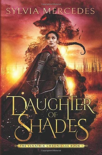 Daughter of Shades (The Venatrix Chronicles)