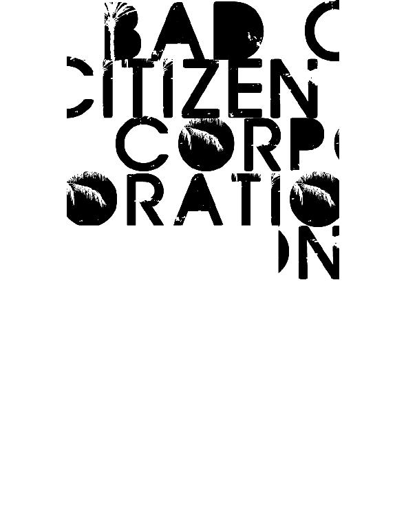 Bad Citizen Corporation