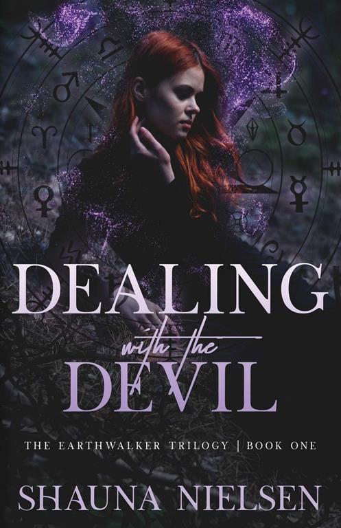 Dealing with the Devil (The Earthwalker Trilogy) (Volume 1)