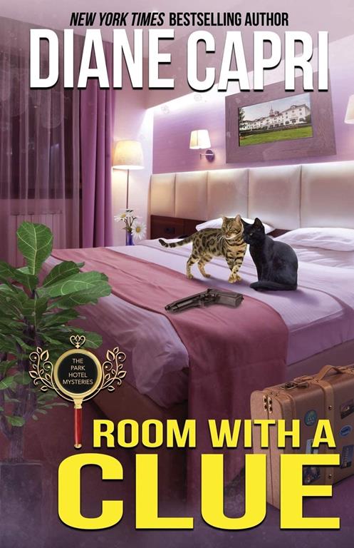 Room with a Clue: A Park Hotel Mystery (The Park Hotel Mysteries)