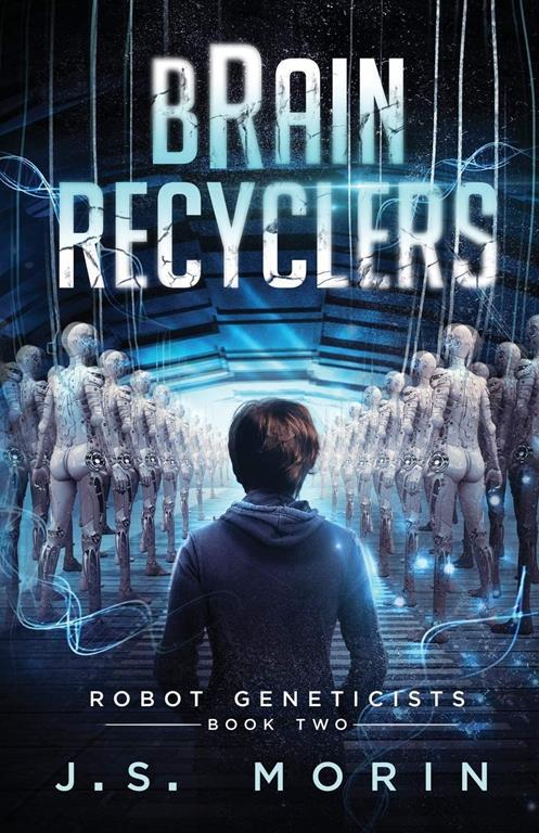 Brain Recyclers (Robot Geneticists)