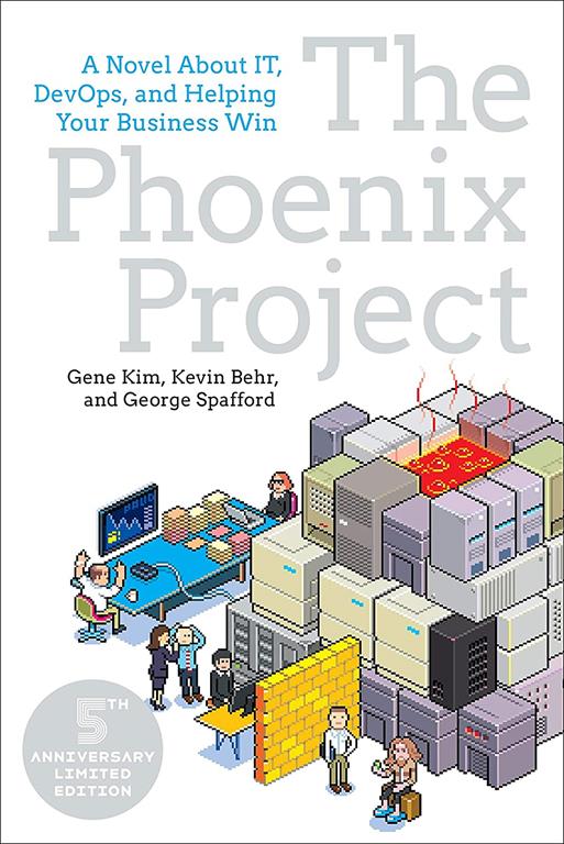 The Phoenix Project (A Novel About IT, DevOps, and Helping Your Business Win)