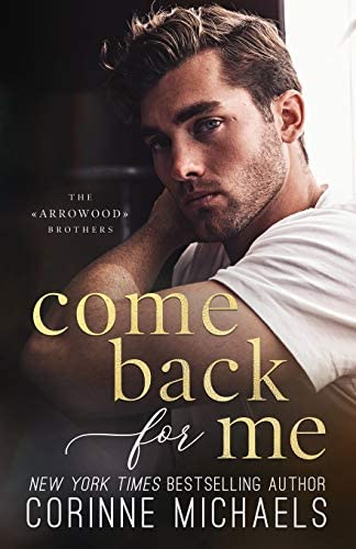 Come Back for Me (The Arrowood Brothers)