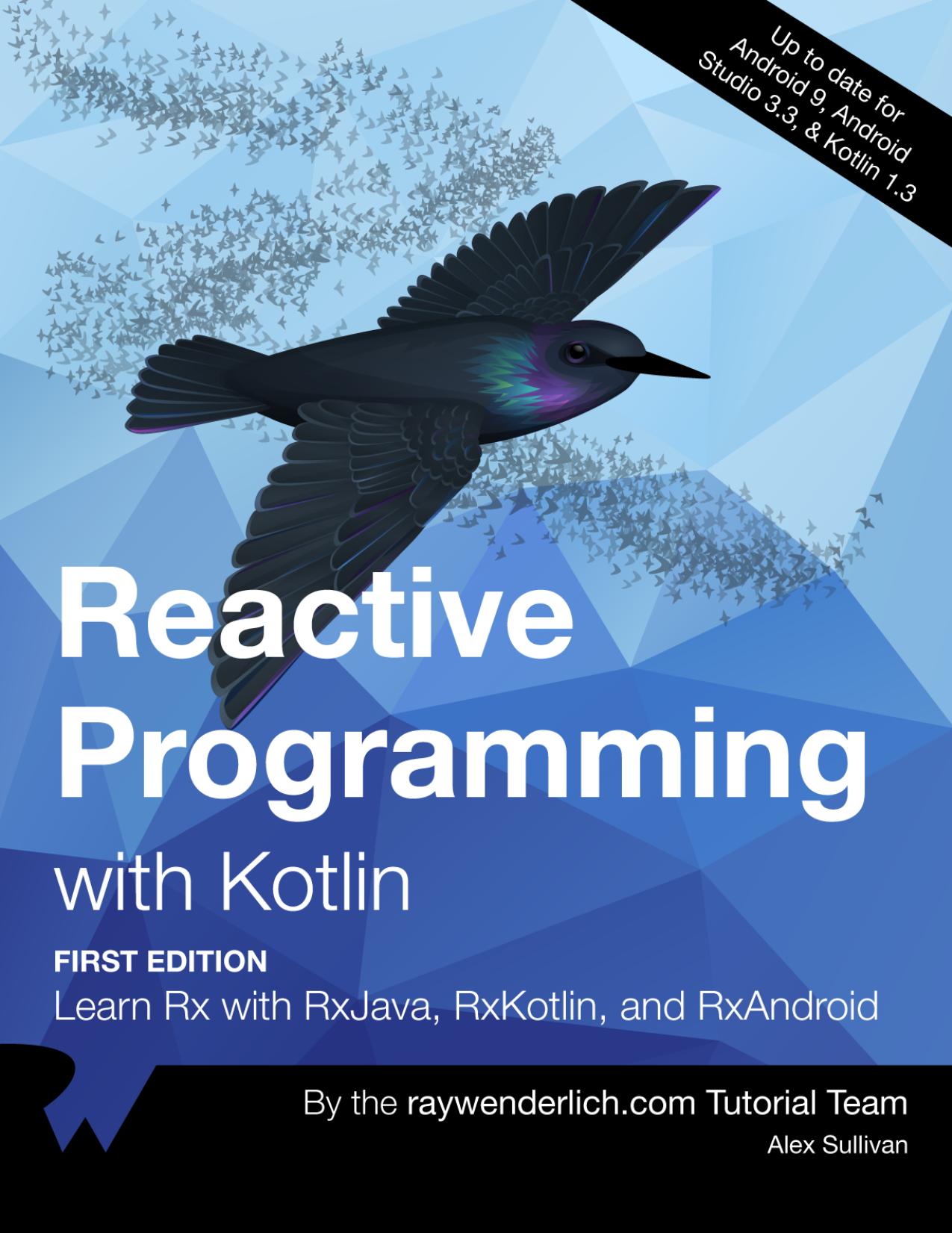 Reactive Programming with Kotlin (First Edition)