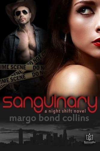 Sanguinary (Night Shift) (Volume 1)