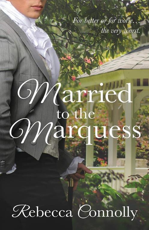 Married to the Marquess (Arrangements, Book 2)