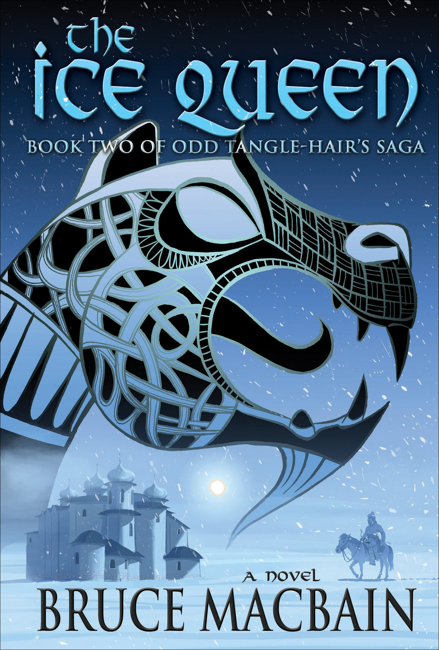 The Ice Queen: Book Two of Odd Tangle-Hair's Saga (Volume 2)