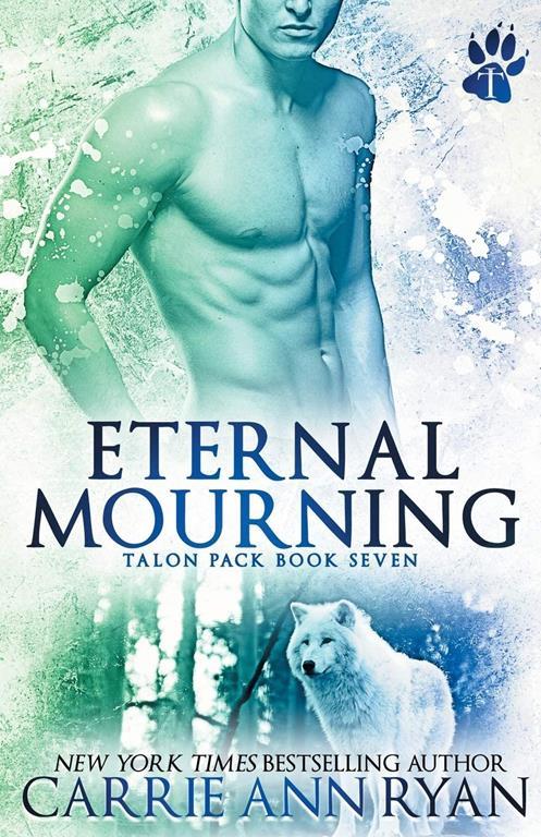 Eternal Mourning (Talon Pack) (Volume 7)