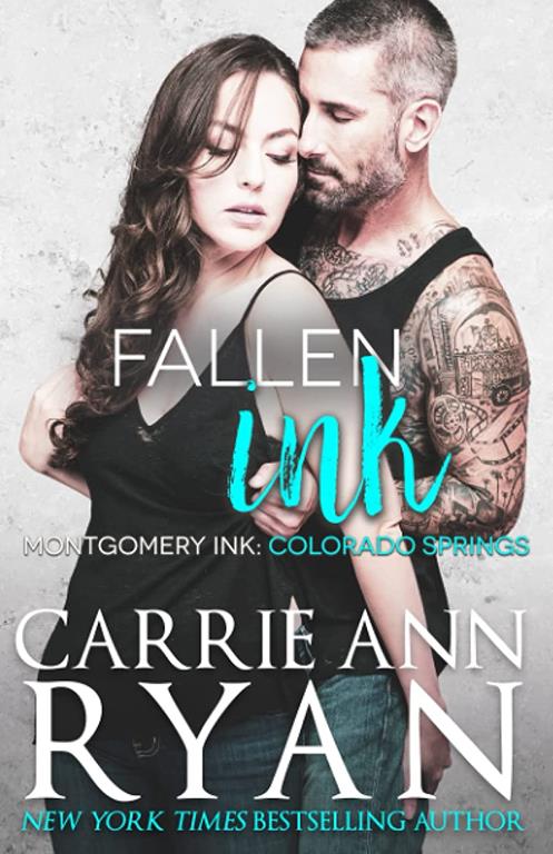 Fallen Ink (Montgomery Ink) (Volume 1)