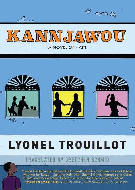 KANNJAWOU: A Novel of Haiti