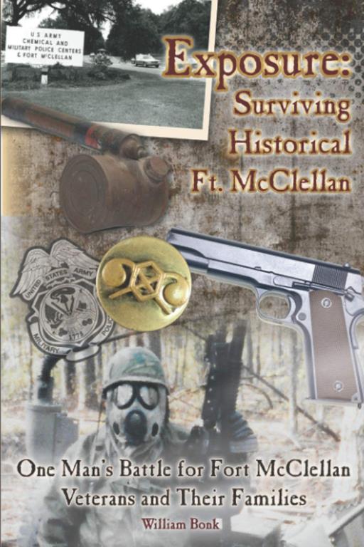 Exposure: Surviving Historical Ft McClellan